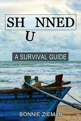 Shunned: A Survival Guide Cover Image