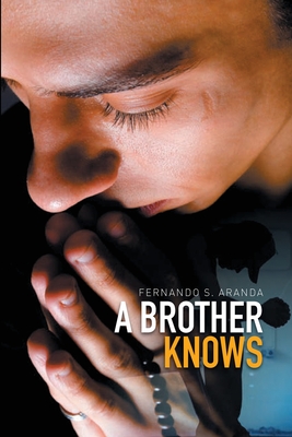 A Brother Knows By Fernando Aranda Cover Image