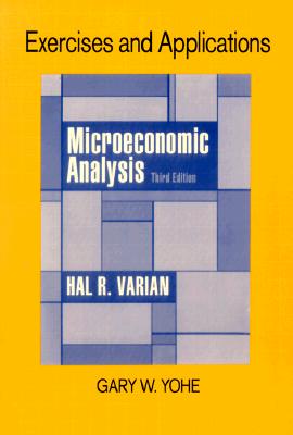 Exercises and Applications for Microeconomic Analysis (Paperback