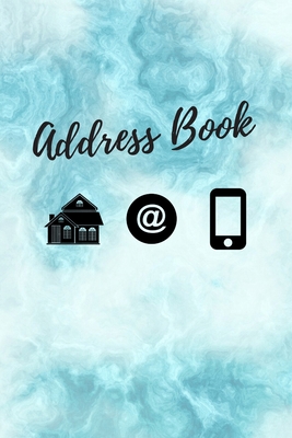 Address Book: Address Book A-Z, Emergency Contact Book, Telephone And  Address Book, Birthdays, Partners, Kids Name, Website, 6x9- (Paperback)