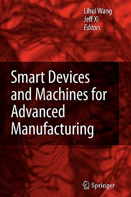 Smart Devices and Machines for Advanced Manufacturing Cover Image