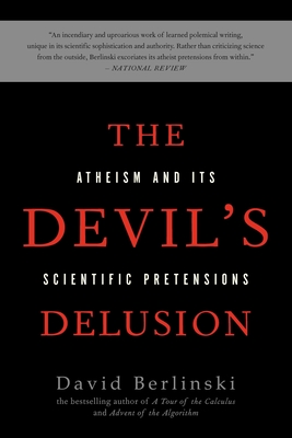 The Devil's Delusion: Atheism and its Scientific Pretensions Cover Image