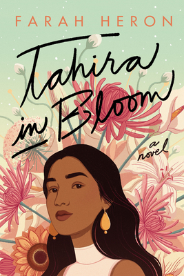 Tahira in Bloom By Farah Heron Cover Image
