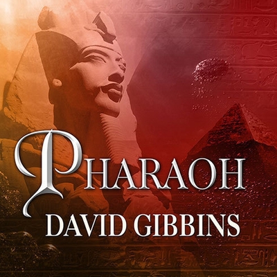 Pharaoh Lib/E (Jack Howard Series Lib/E #7)