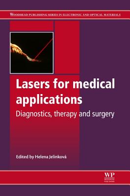 Lasers for Medical Applications: Diagnostics, Therapy and Surgery Cover Image