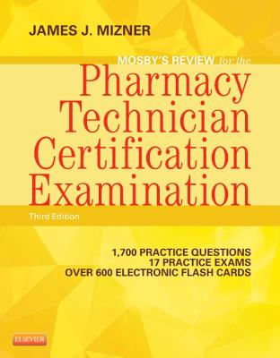 Mosby's Review for the Pharmacy Technician Certification Examination with Access Code Cover Image