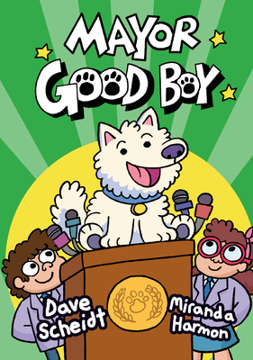 Cover for Mayor Good Boy