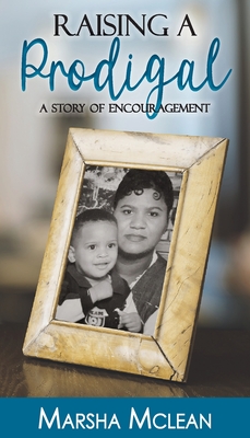 Cover for Raising A Prodigal