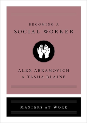 Becoming a Social Worker (Masters at Work)