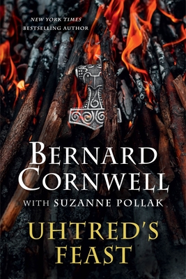 Uhtred's Feast: Inside the World of The Last Kingdom Cover Image