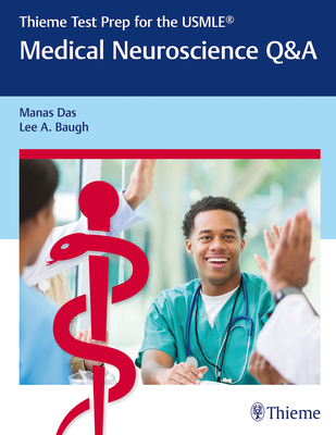 Thieme Test Prep for the Usmle(r) Medical Neuroscience Q&A Cover Image