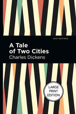 A Tale of Two Cities (Mint Editions (Historical Fiction))