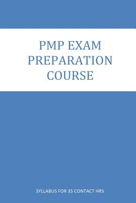 PMP Exam Preparation course: Course Contents for 35 Contact Hrs. Program Cover Image