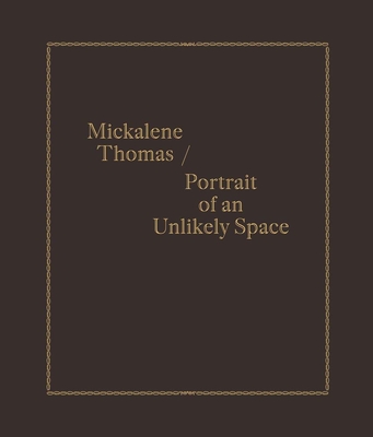 Mickalene Thomas / Portrait of an Unlikely Space Cover Image