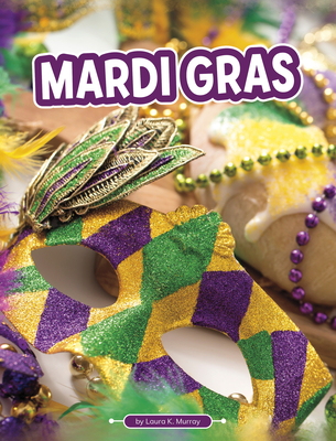 Mardi Gras (Traditions & Celebrations) | Annie Bloom's Books
