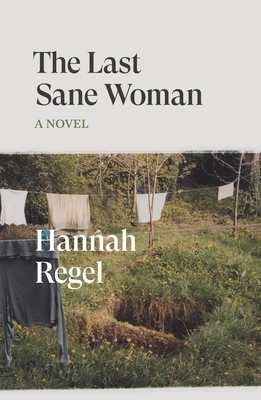 The Last Sane Woman: A Novel (Verso Fiction)