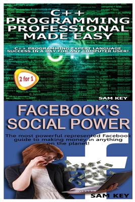 C++ Programming Professional Made Easy & Facebook Social Power Cover Image
