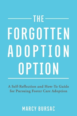 Cover for The Forgotten Adoption Option