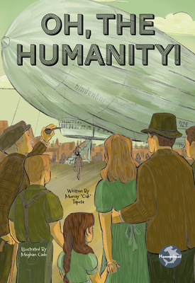 Oh, the Humanity! Cover Image