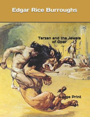 Tarzan and the Jewels of Opar