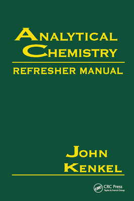Analytical Chemistry Refresher Manual Cover Image