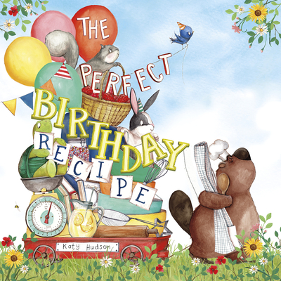 The Perfect Birthday Recipe Cover Image