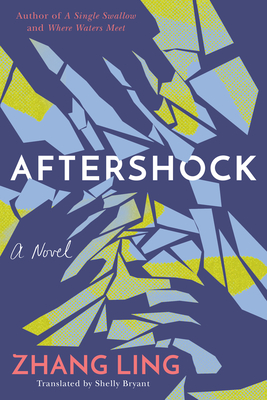 Aftershock By Zhang Ling, Shelly Bryant (Translator) Cover Image