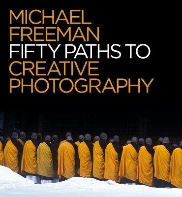 50 Paths to Creative Photography Cover Image
