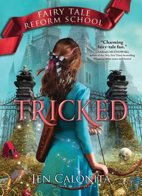 Tricked (Fairy Tale Reform School) Cover Image