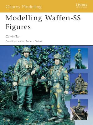 Modelling Waffen-SS Figures (Osprey Modelling) Cover Image