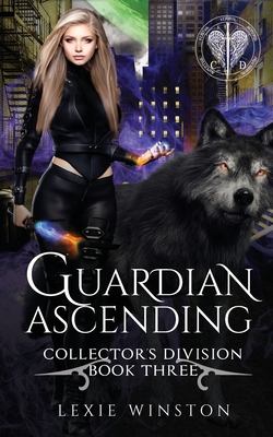 Guardian Ascending By Lexie Winston Cover Image