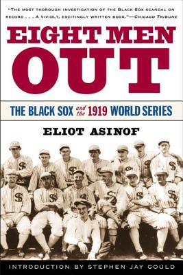 eight men out by eliot asinof