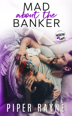 Mad about the Banker (Modern Love #3)