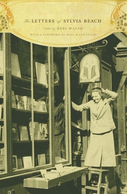 The Letters of Sylvia Beach Cover Image