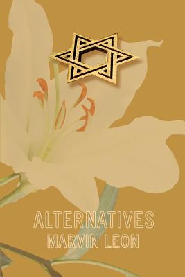 Alternatives By Marvin Leon Cover Image