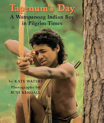Tapenum's Day: A Wampanoag Indian Boy in Pilgrim Times Cover Image