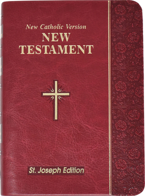 New Testament-OE-St. Joseph: New Catholic Version By Catholic Book Publishing Corp Cover Image