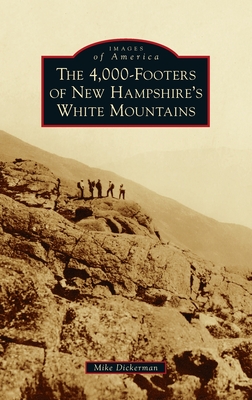 4,000-Footers of New Hampshire's White Mountains Cover Image