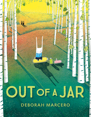 Out of a Jar By Deborah Marcero, Deborah Marcero (Illustrator) Cover Image