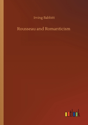 Rousseau and Romanticism Cover Image
