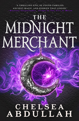 The Midnight Merchant (The Sandsea Trilogy)