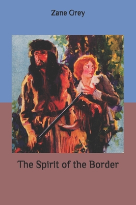 The Spirit of the Border
