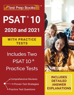 PSAT 10 Prep 2020 and 2021 with Practice Tests [Includes Two PSAT 10 Practice Tests] By Tpb Publishing Cover Image