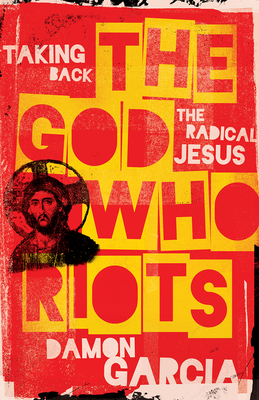 Cover for The God Who Riots