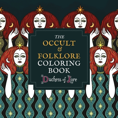 The Occult & Folklore Coloring Book Cover Image