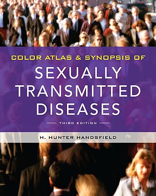 Color Atlas & Synopsis of Sexually Transmitted Diseases By Hunter Handsfield Cover Image