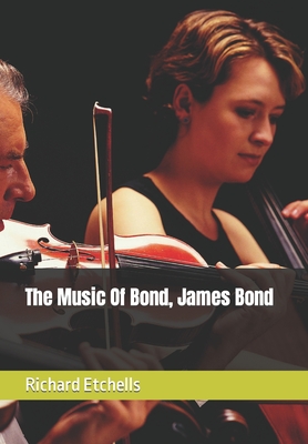 The Music Of Bond, James Bond Cover Image
