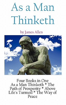 As a Man Thinketh
