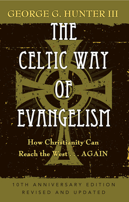Cover for The Celtic Way of Evangelism, Tenth Anniversary Edition
