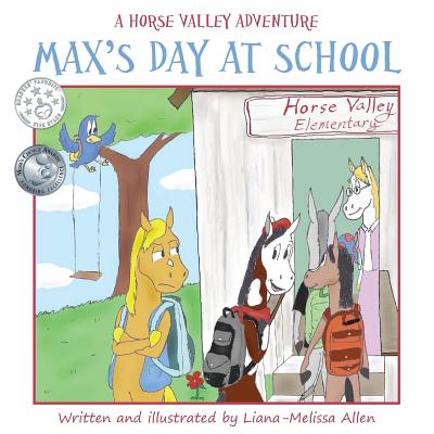 Cover for Max's Day at School: A Horse Valley Adventure (Book 3)